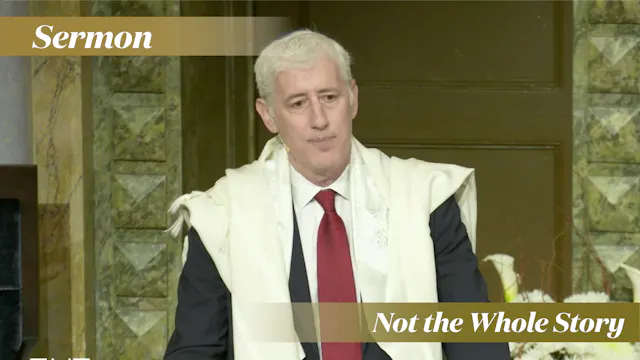 Rabbi Zuckerman: Not the Whole Story ...