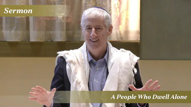 Rabbi Zuckerman: A People Who Dwell A...