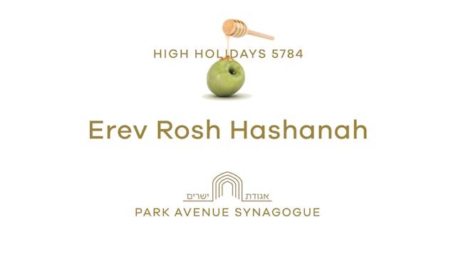 Erev Rosh Hashanah Evening Service