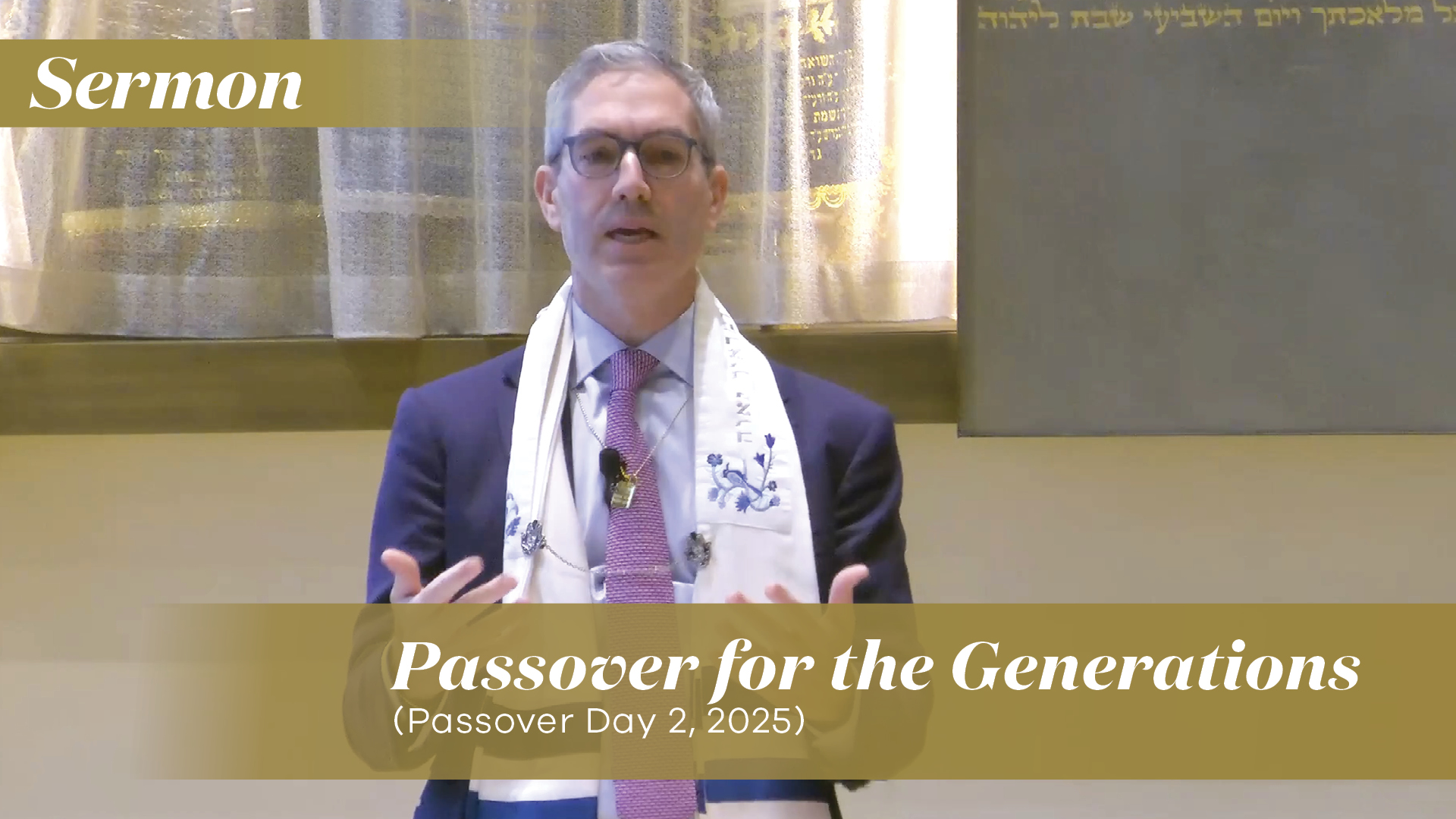 Rabbi Cosgrove Teaching: Passover for the Generations (Passover Day 2, 2025)