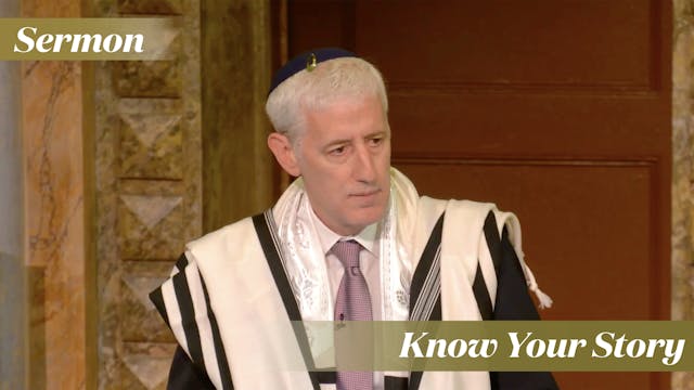Rabbi Zuckerman: Know Your Story (Jun...
