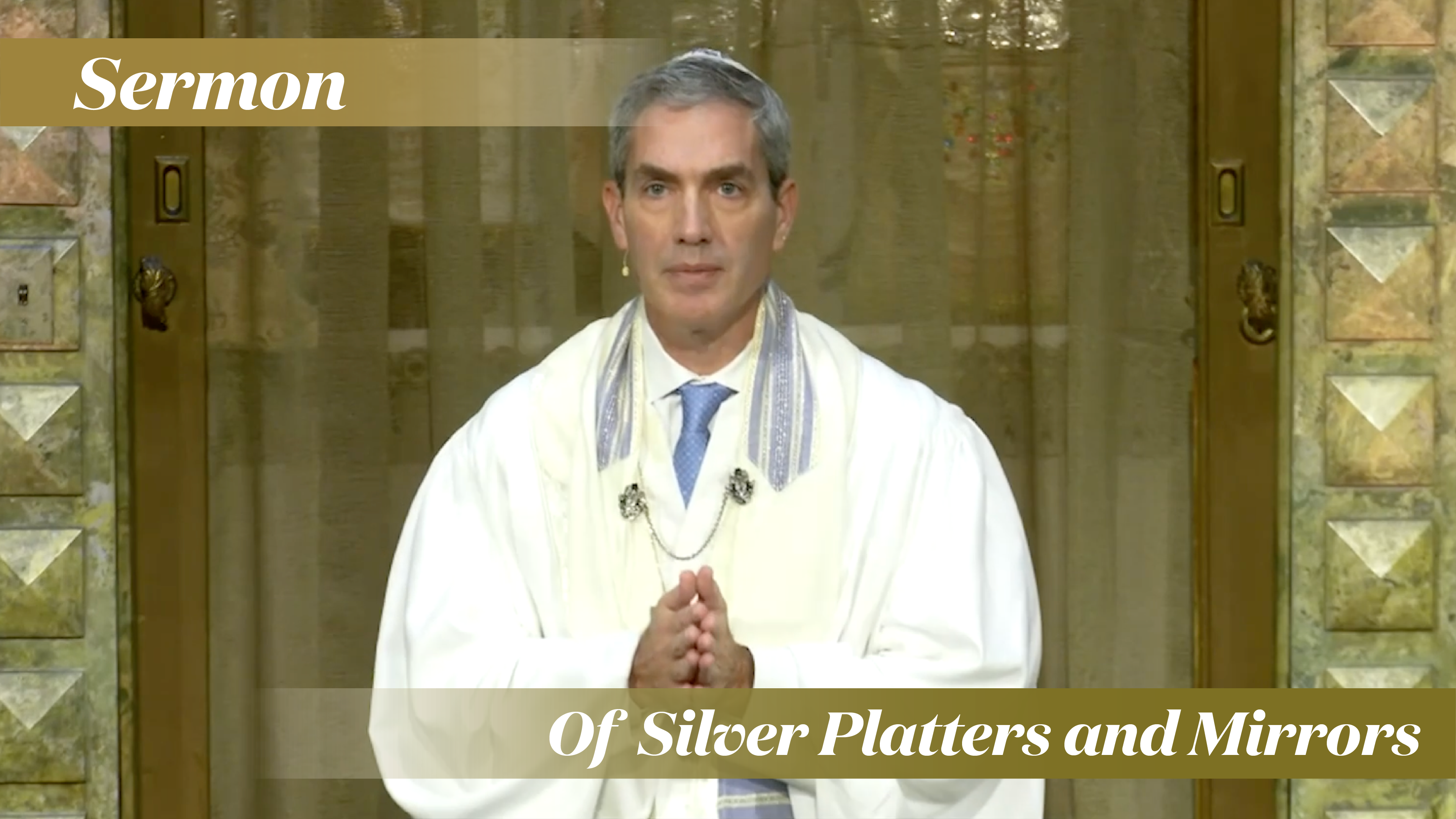 Rabbi Cosgrove: Of Silver Platters and Mirrors (Yom Kippur, 2025)