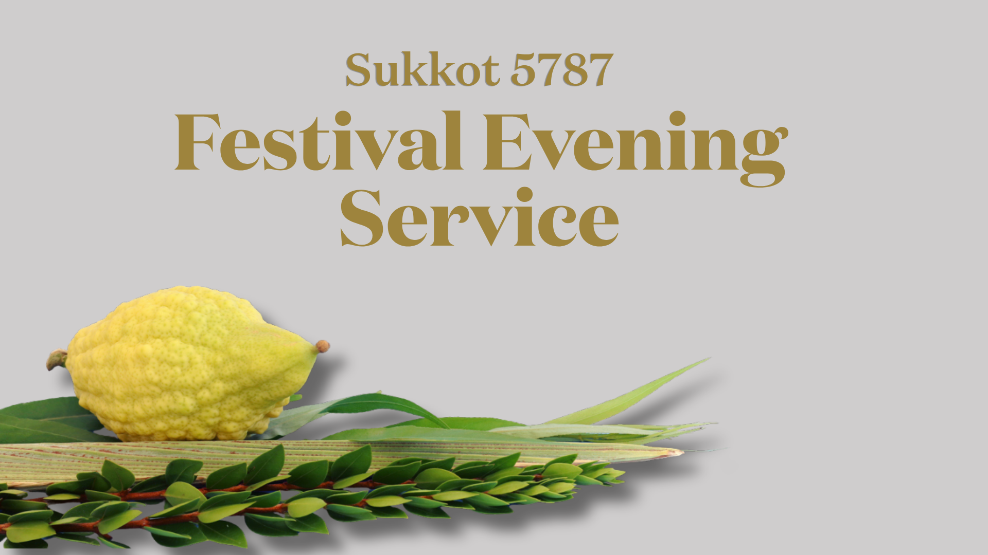 Sukkot Festival Evening Service - 09/26/2026