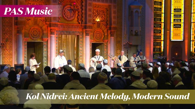 Kol Nidrei: Ancient Melody, Modern Sound