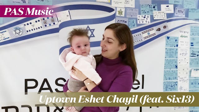 Uptown Eshet Chayil (feat. Six13) 