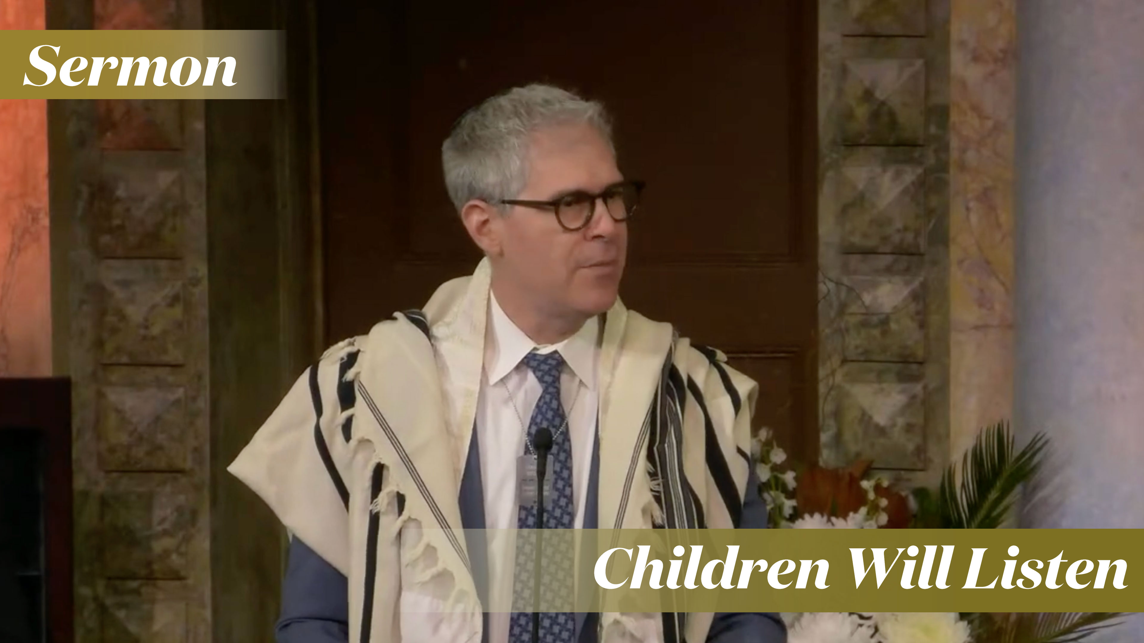 Rabbi Solmsen: Children Will Listen (December 7, 2024)