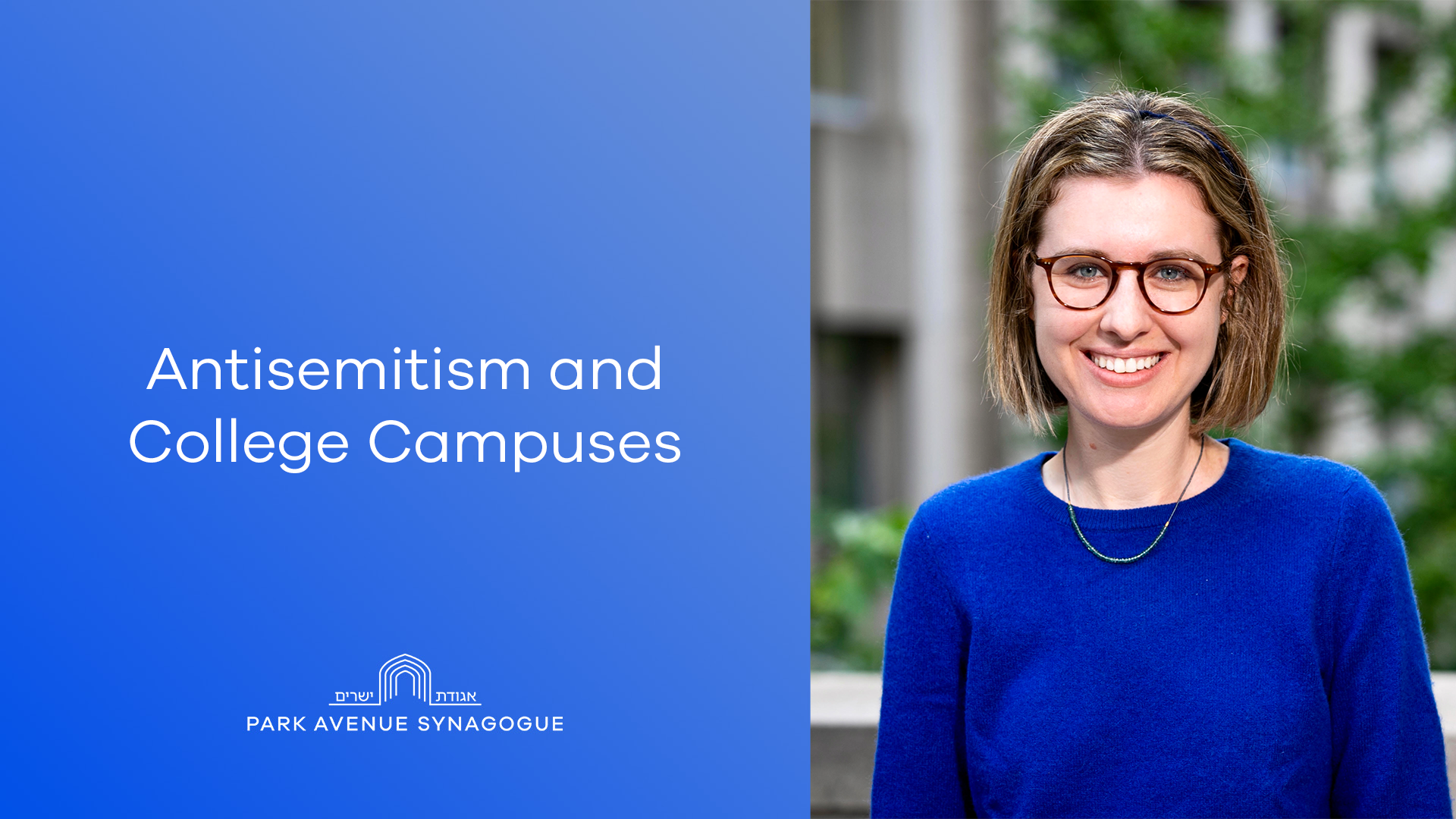 Antisemitism and College Campuses