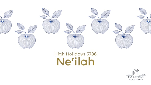 Ne’ilah Service - 10/02/2025