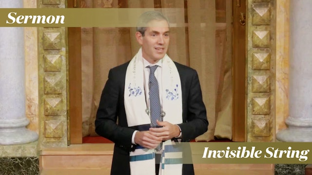 Rabbi Cosgrove: Invisible String (January 21, 2023)