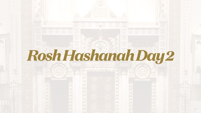 Rosh Hashanah Day 2 Main Service