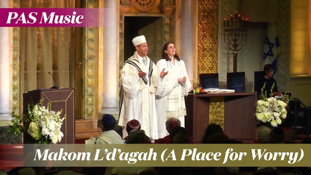 Makom L’d’agah (A Place for Worry)