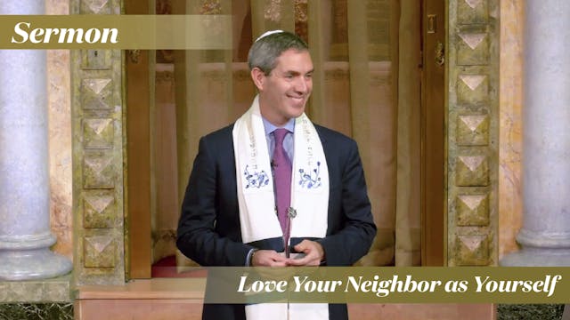 Rabbi Cosgrove: Love Your Neighbor as...
