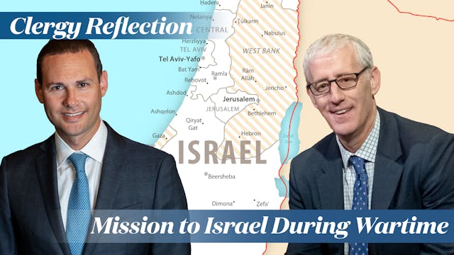 Clergy Reflection: Mission to Israel ...