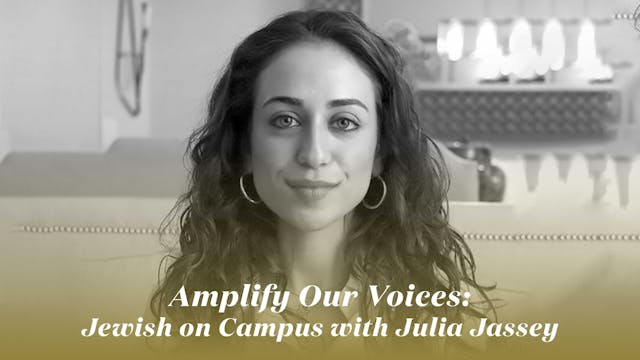 Amplify Our Voices: Jewish on Campus ...