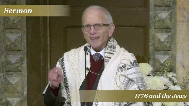 Dr. Sarna: 1776 and the Jews (January...