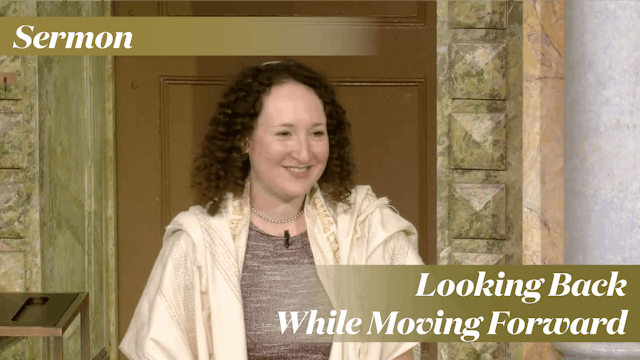 Looking Back While Moving Forward