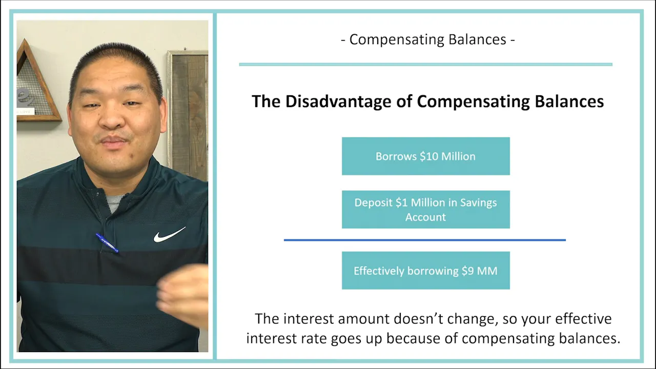Lesson 7.4 - Compensating Balances - Patrick Lee, MSA