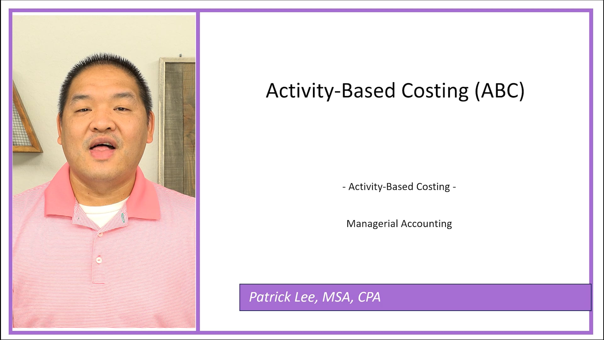 Lesson 4.3 - Activity-Based Costing