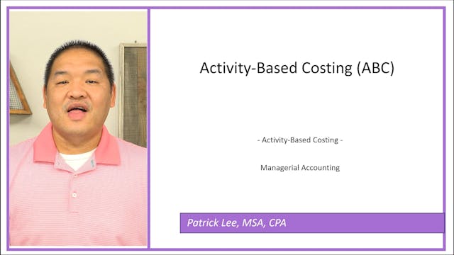 Lesson 4.3 - Activity-Based Costing