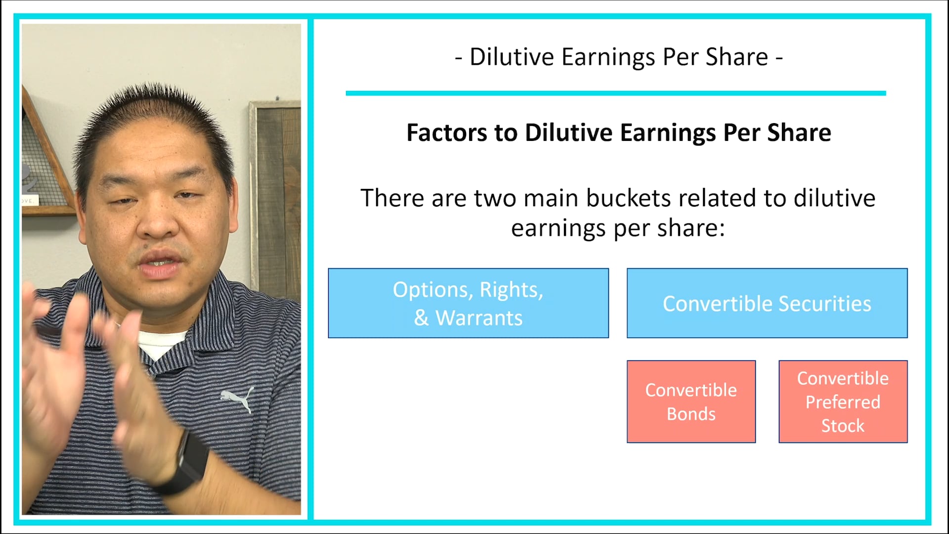 Lesson 19.16 - Dilutive Earnings Per Share