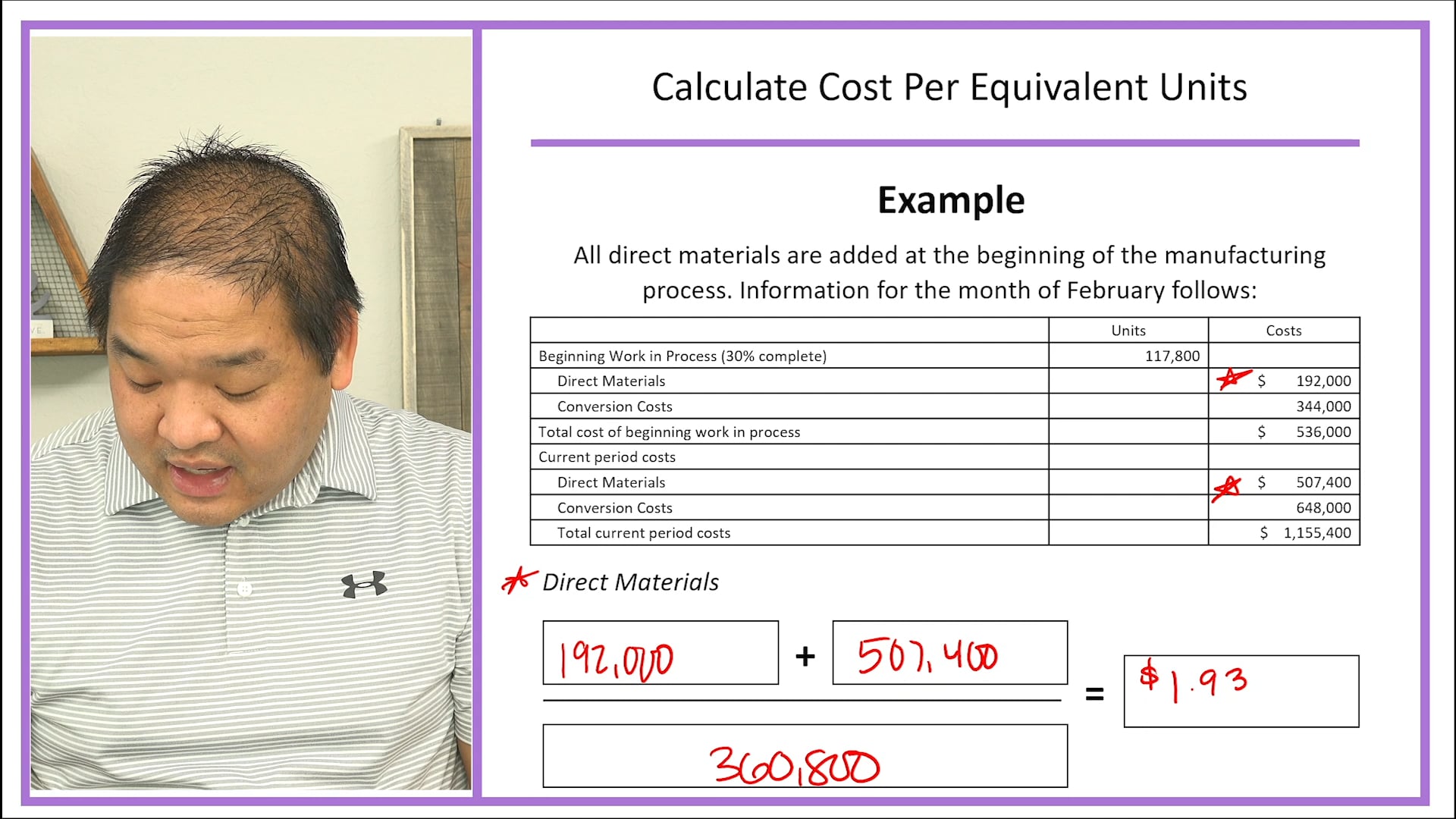 Lesson 3.6 - Step 3 - Calculate Cost Per Equivalent Units