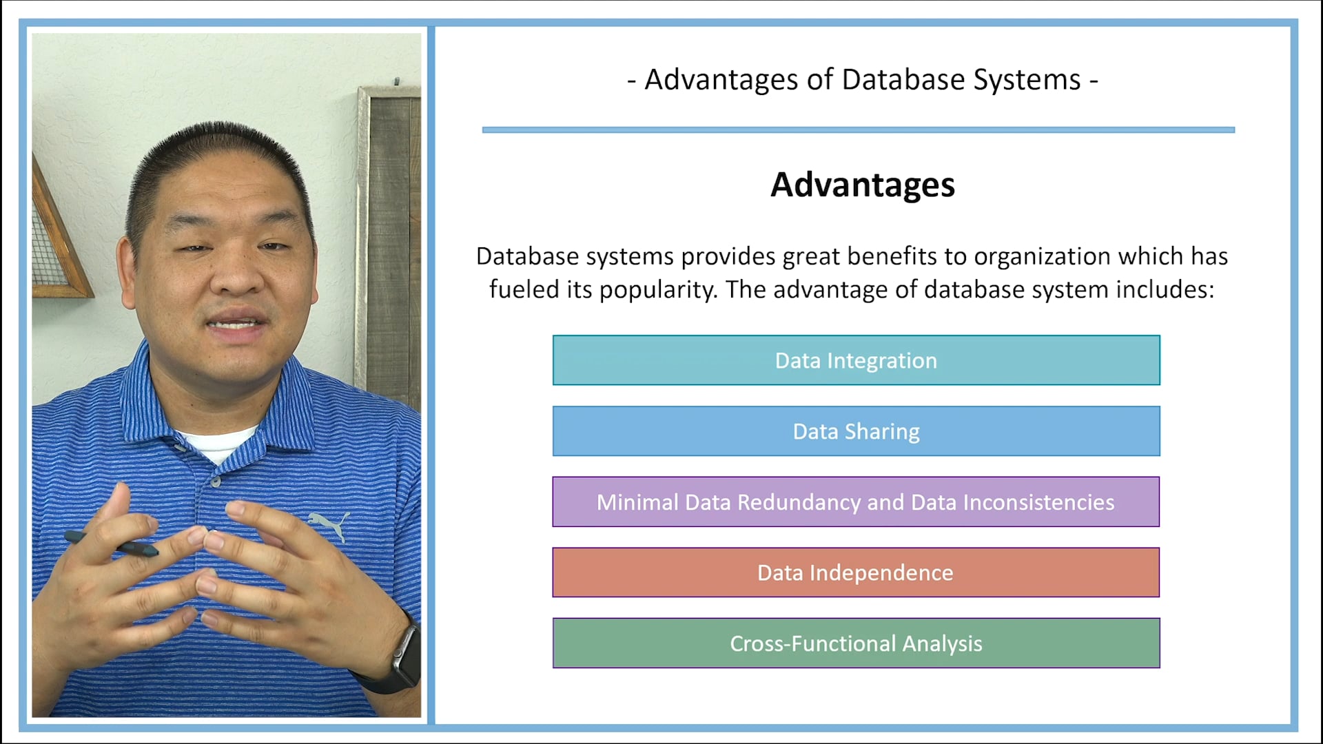 Lesson 4.3 - Advantages of Database Systems