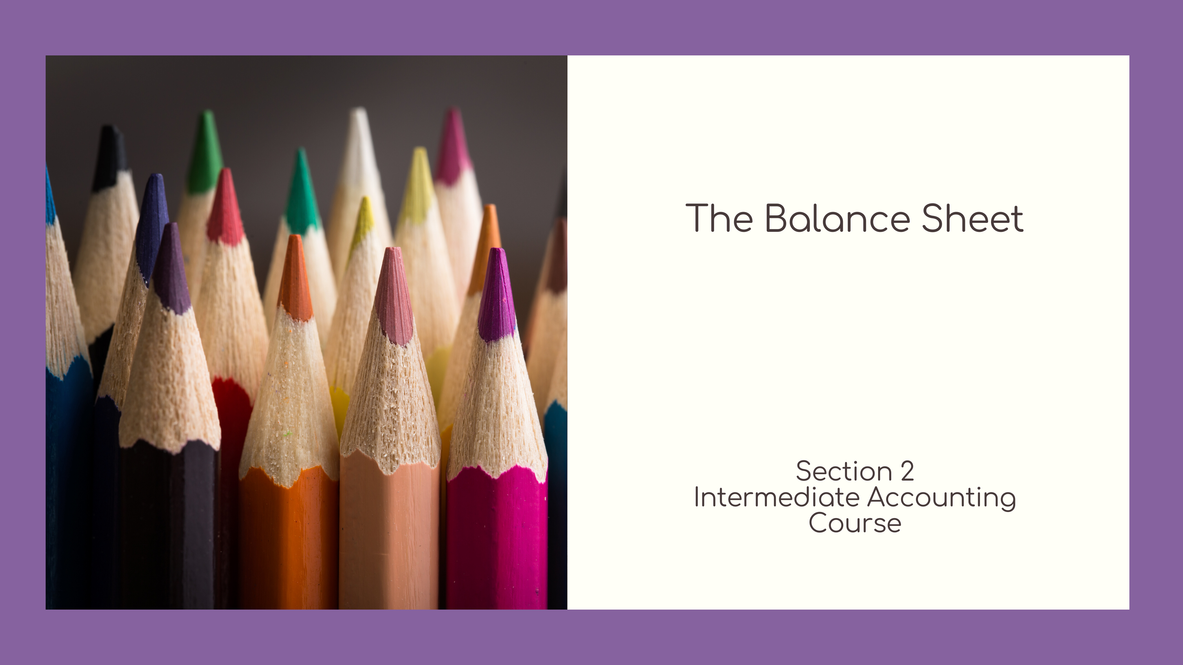 Section 3 - The Balance Sheet