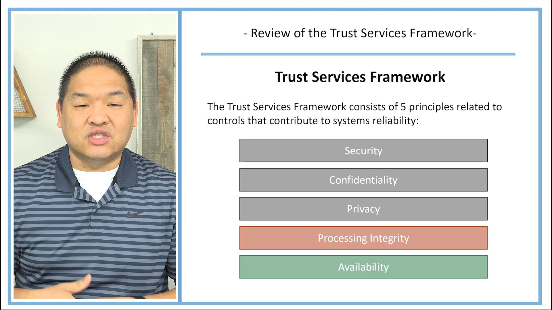 Lesson 9.1 - Review of the Trust Services Framework