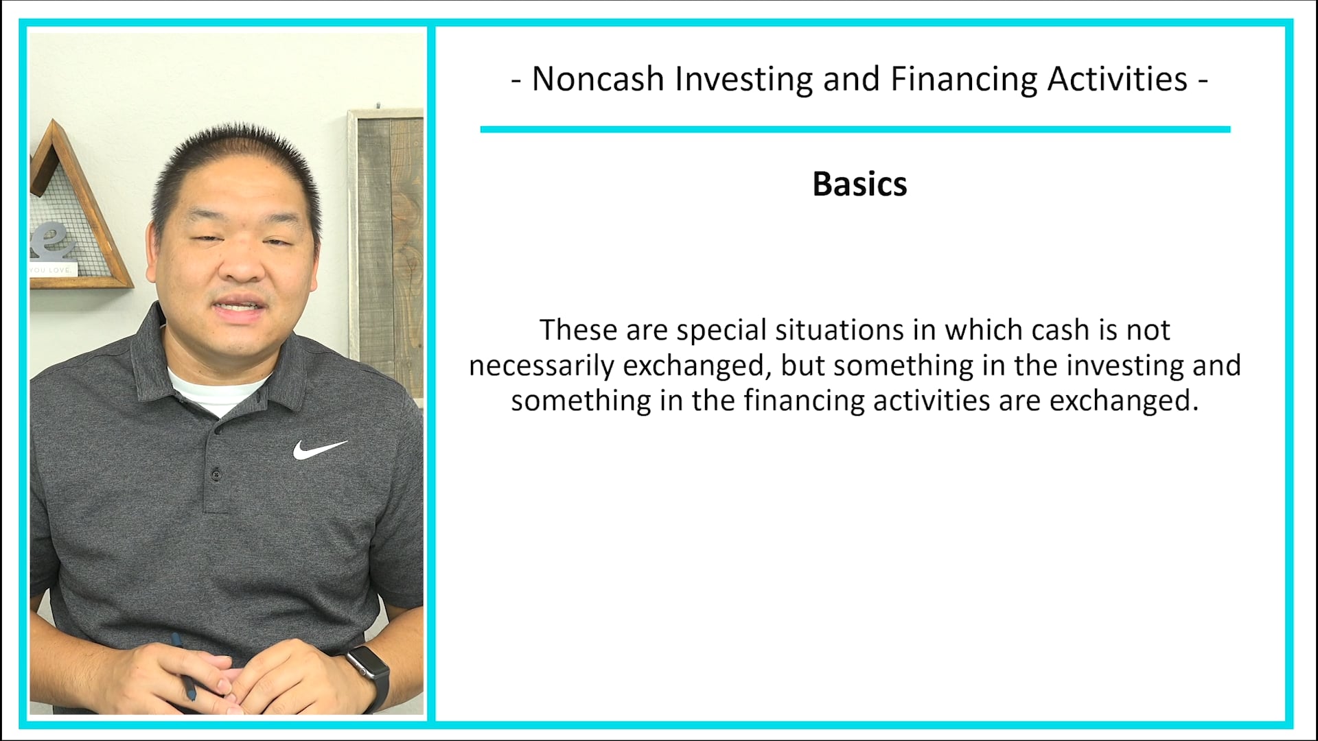 Lesson 4.20 - Noncash Investing and Financing Activities