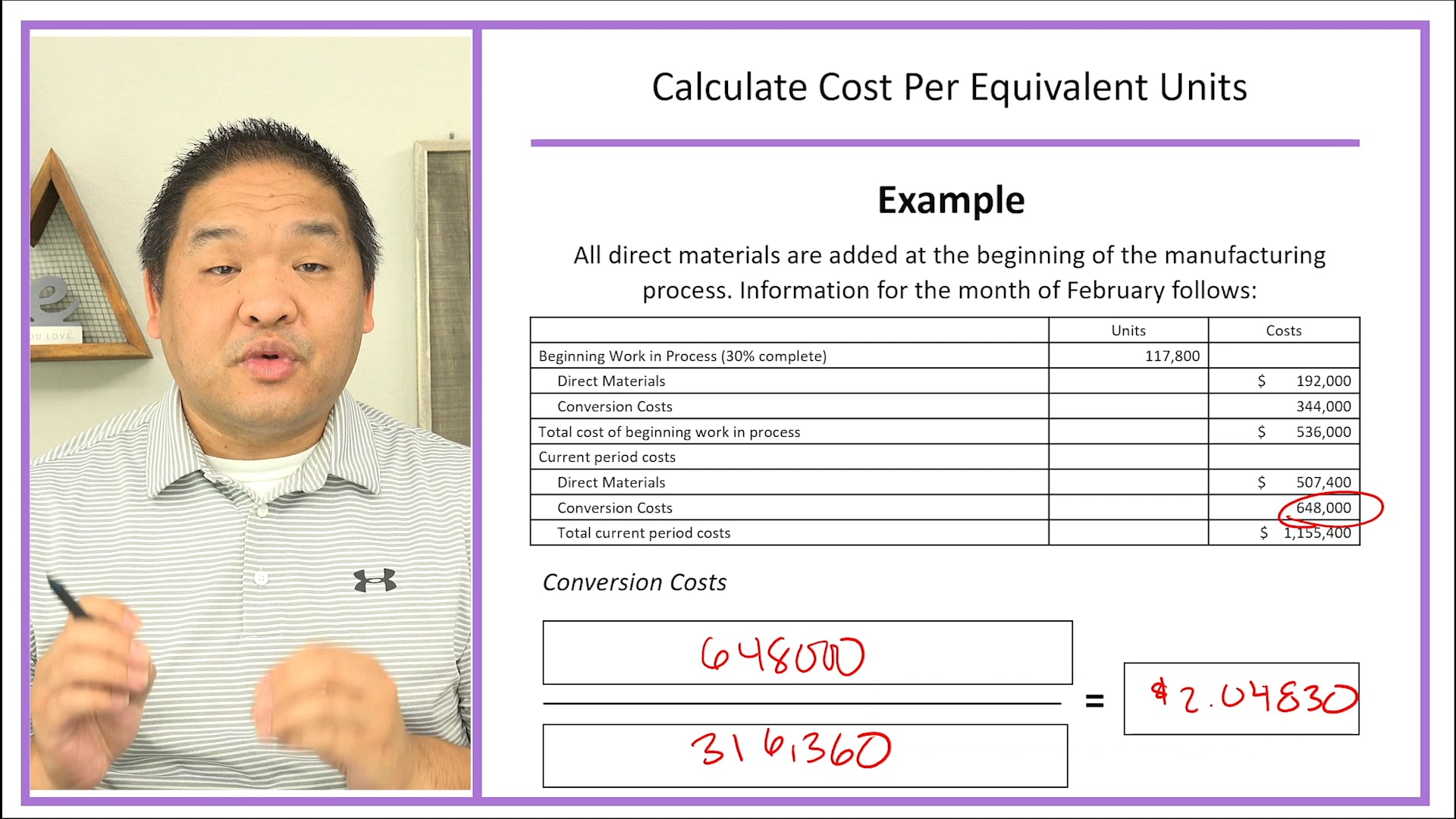 Lesson 3.11 - Step 3 - Calculate Cost Per Equivalent Units