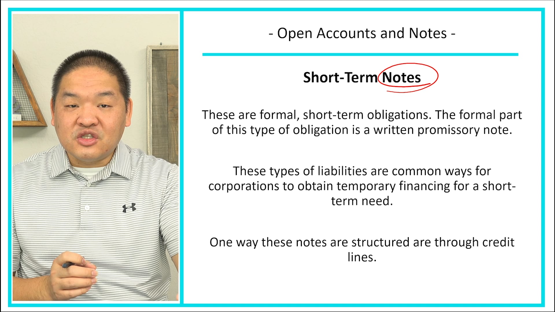 Lesson 13.2 - Open Accounts and Notes