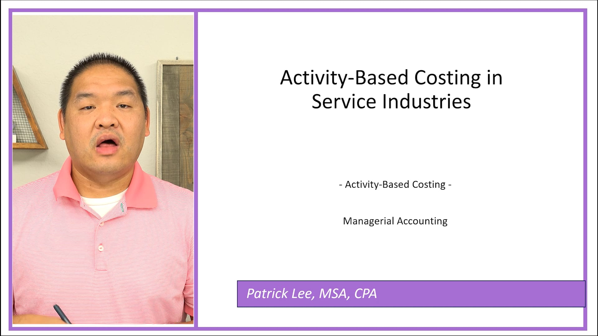 Lesson 4.11 - Activity-Based Costing in Service Industries
