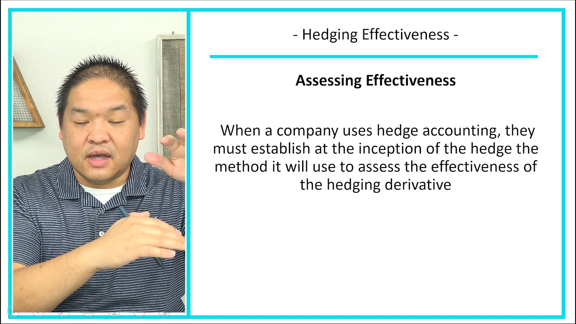 Lesson 22.15 - Hedging Effectiveness