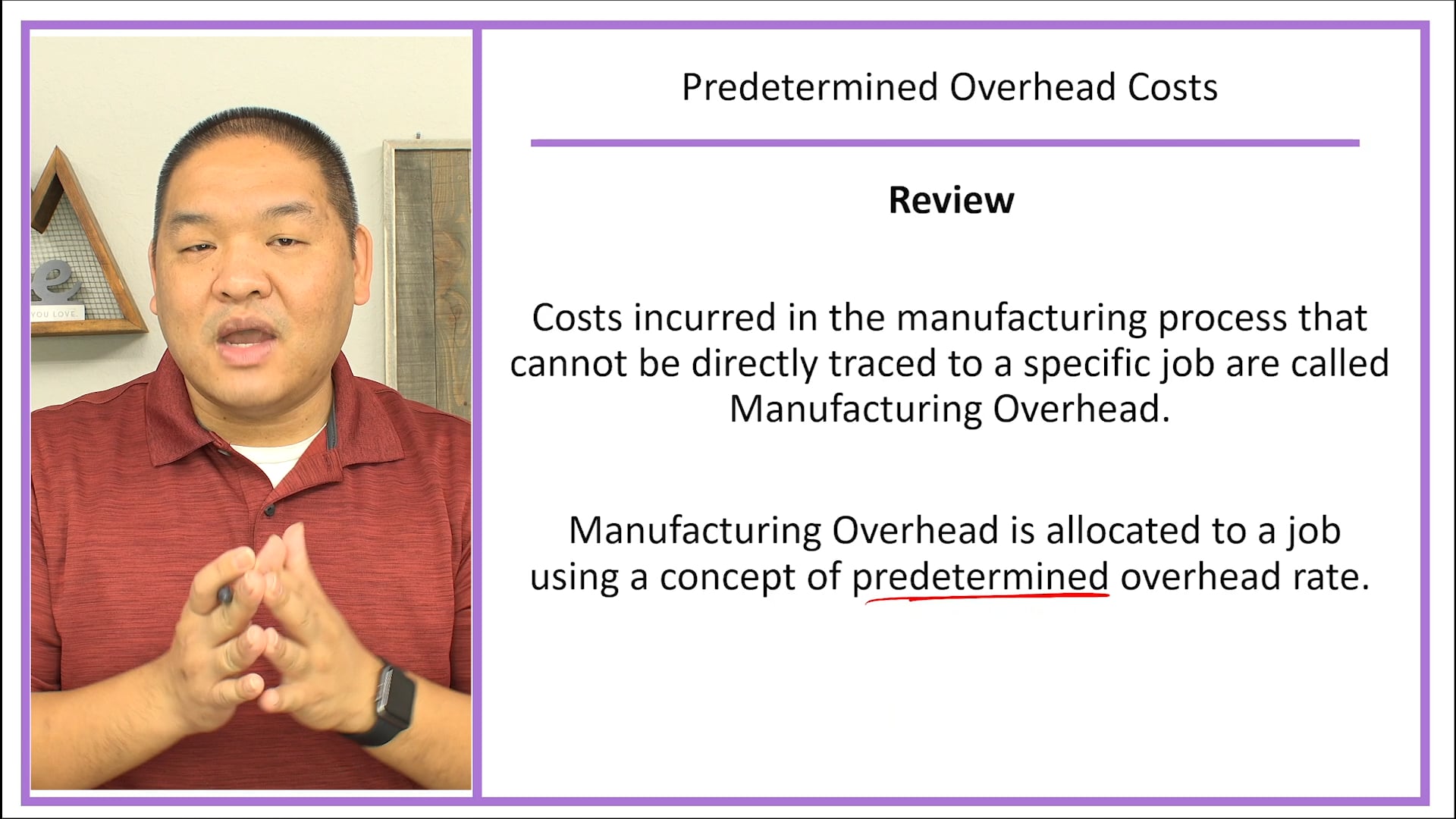 Lesson 2.4 - Predetermined Overhead Costs