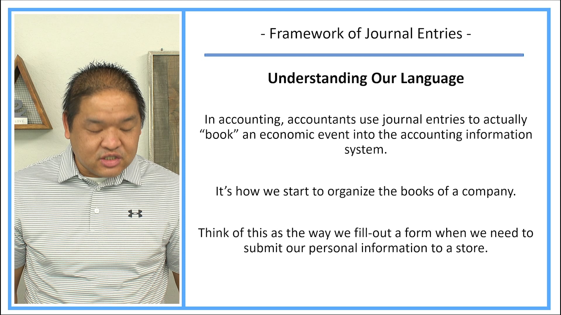 Lesson 6 - Framework of Journal Entries