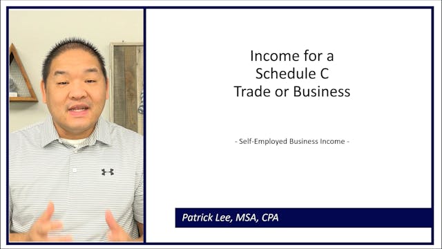Lesson 6.3 - Income from a Schedule C...