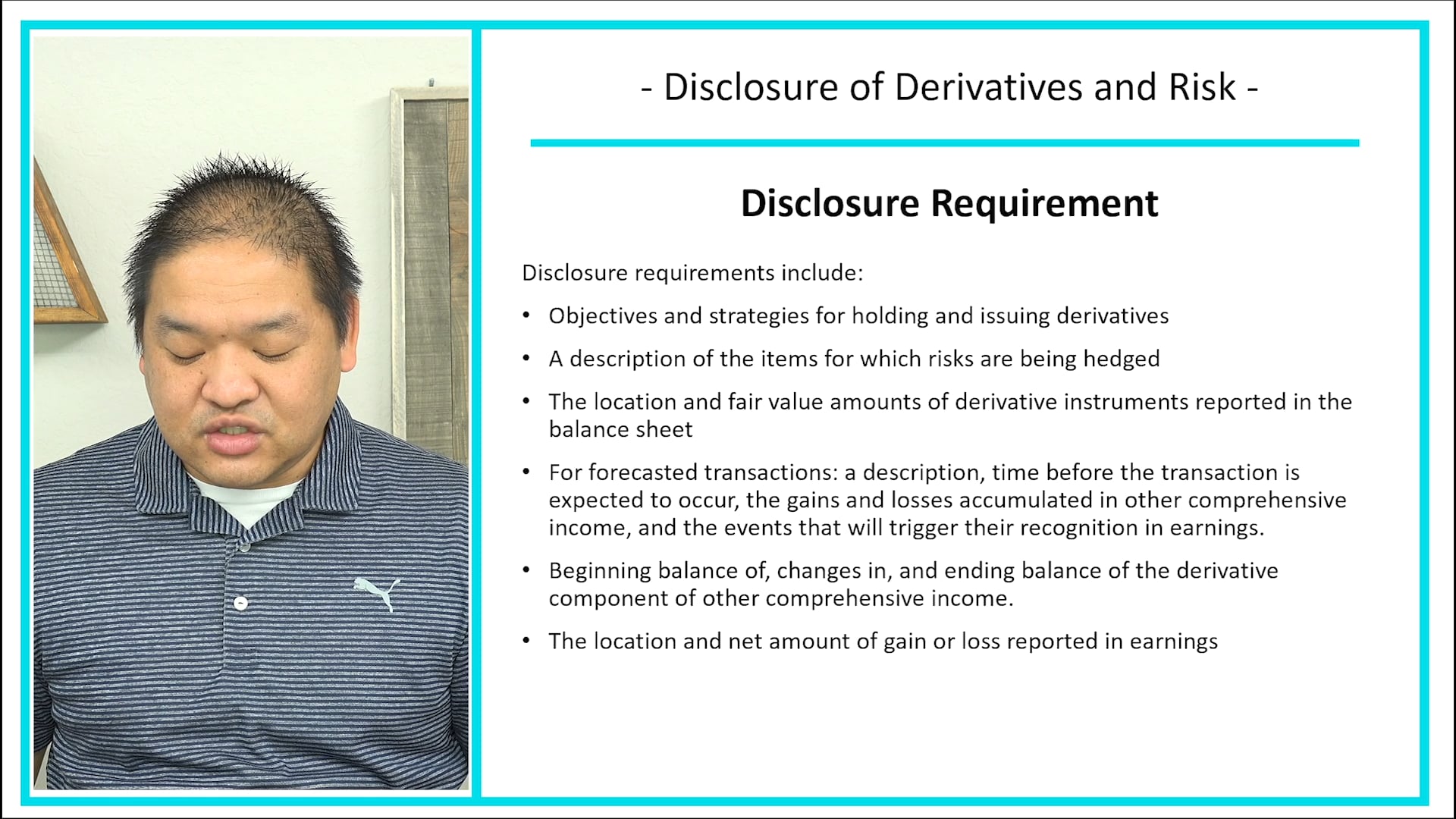 Lesson 22.16 - Disclosure of Derivatives and Risk