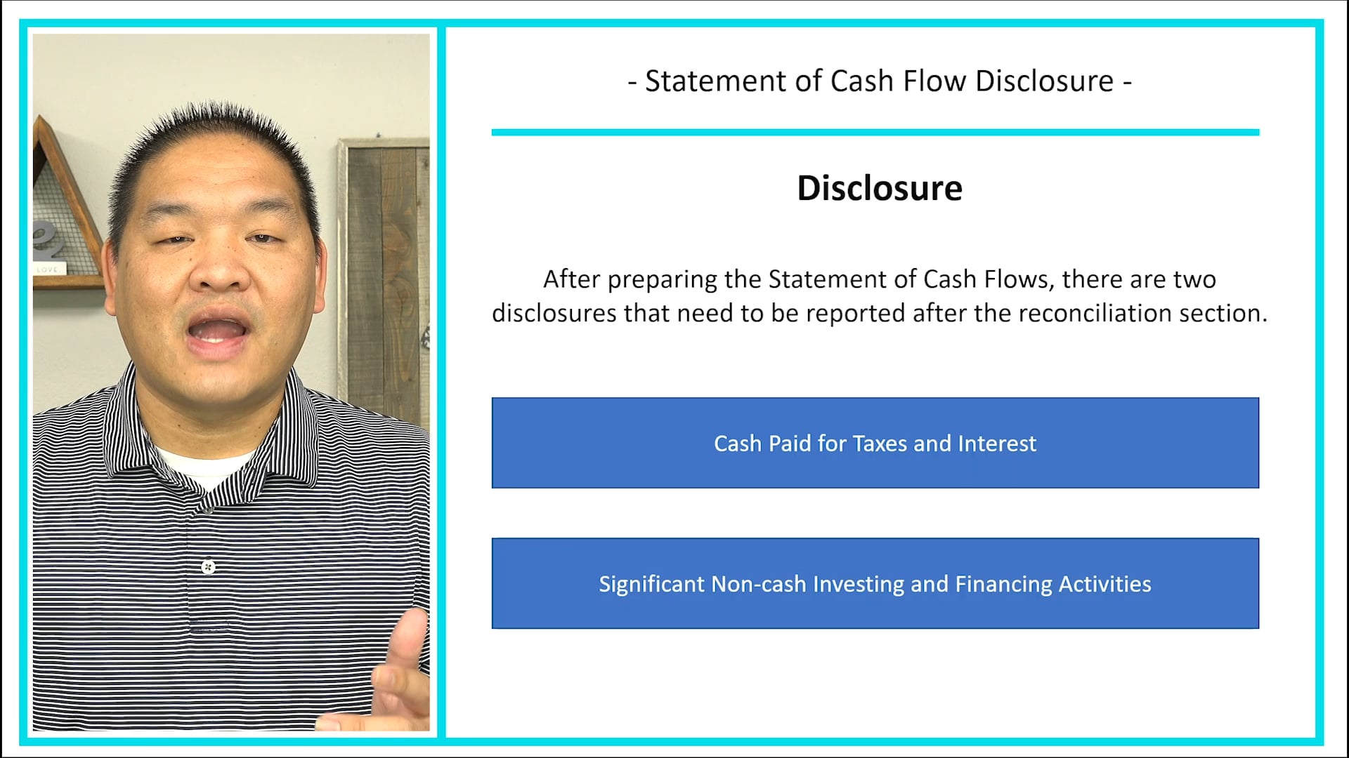 Lesson 12.9 - Statement of Cash Flows Disclosure