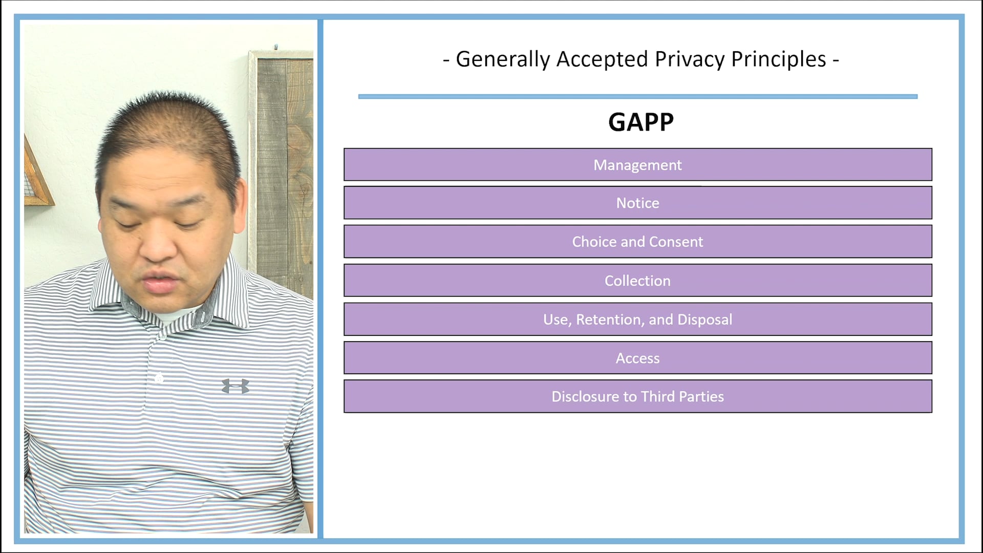 Lesson 8.5 - Privacy Regulations and GAPP