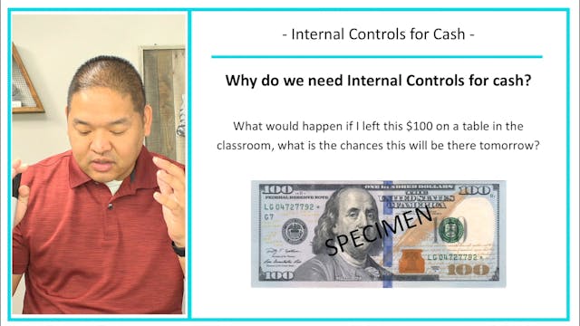 Lesson 5.7 - Internal Controls for Cash