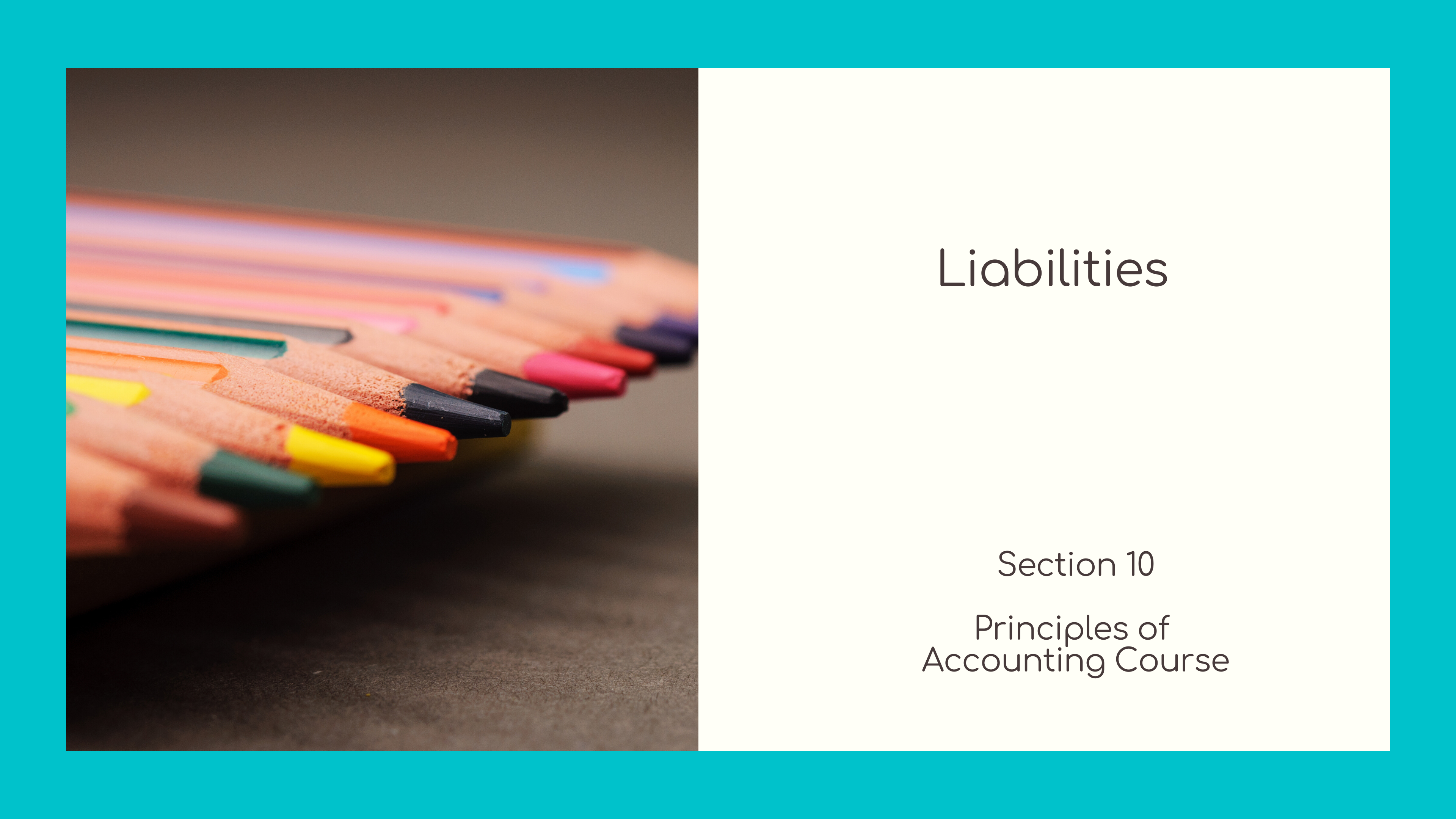 Section 10 - Liabilities