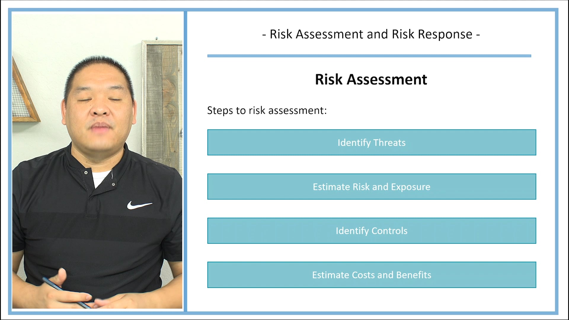 Lesson 6.7 - Part III - Risk Assessment and Risk Response