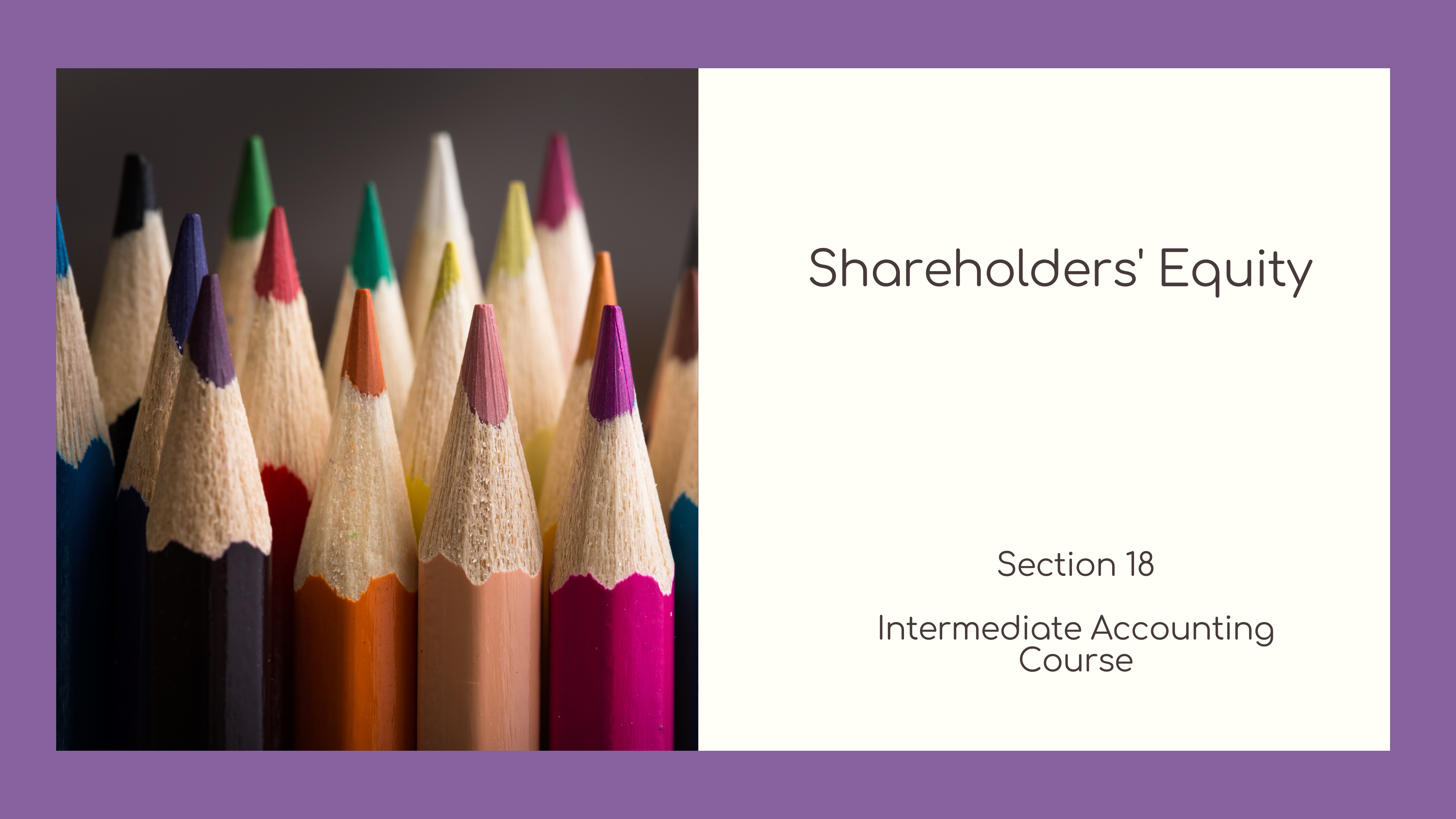 Section 18 - Shareholders' Equity