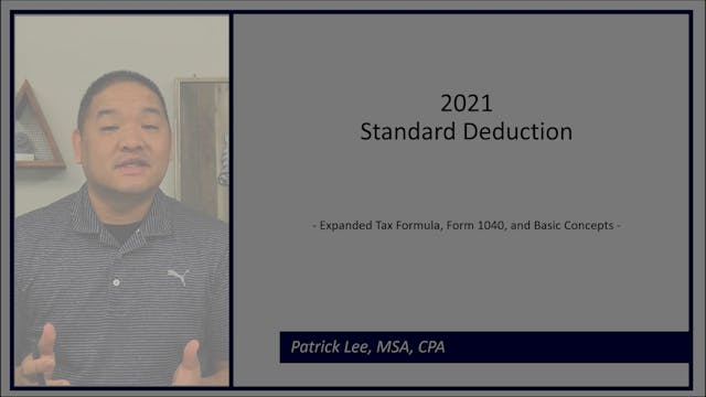 Lesson 2.7 - 2021 - Standard Deductio...