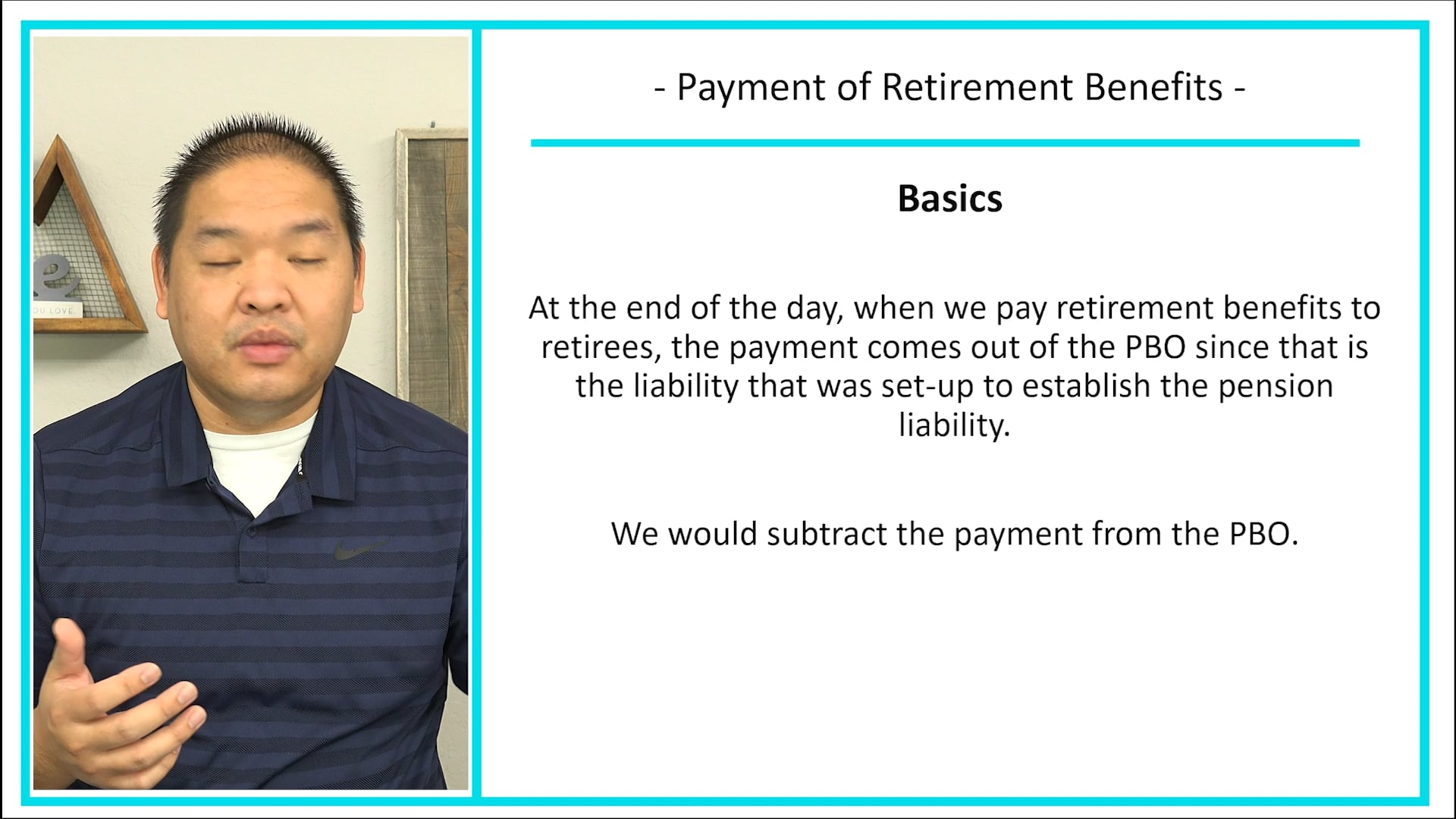 Lesson 17.10 - Payment of Retirement Benefits