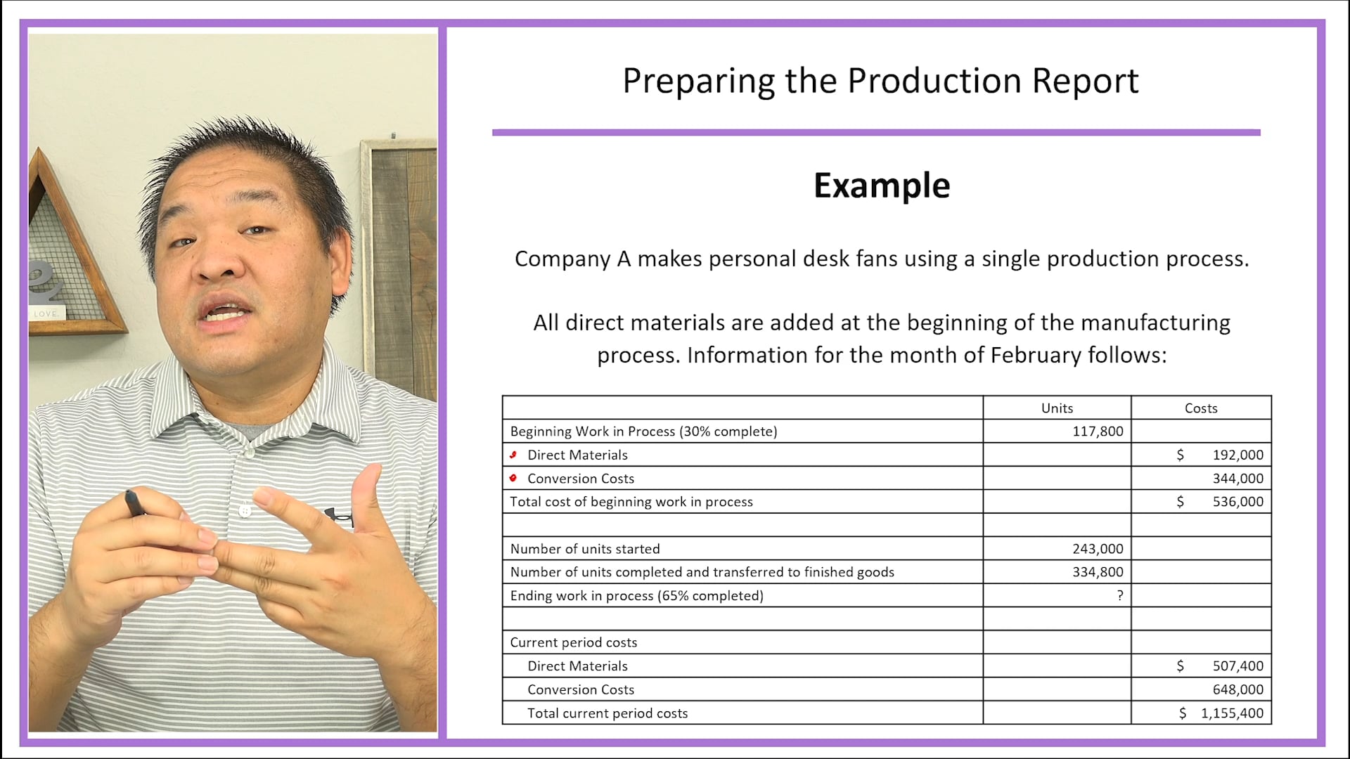 Lesson 3.3 - Preparing the Production Report - Weighted-Average Method