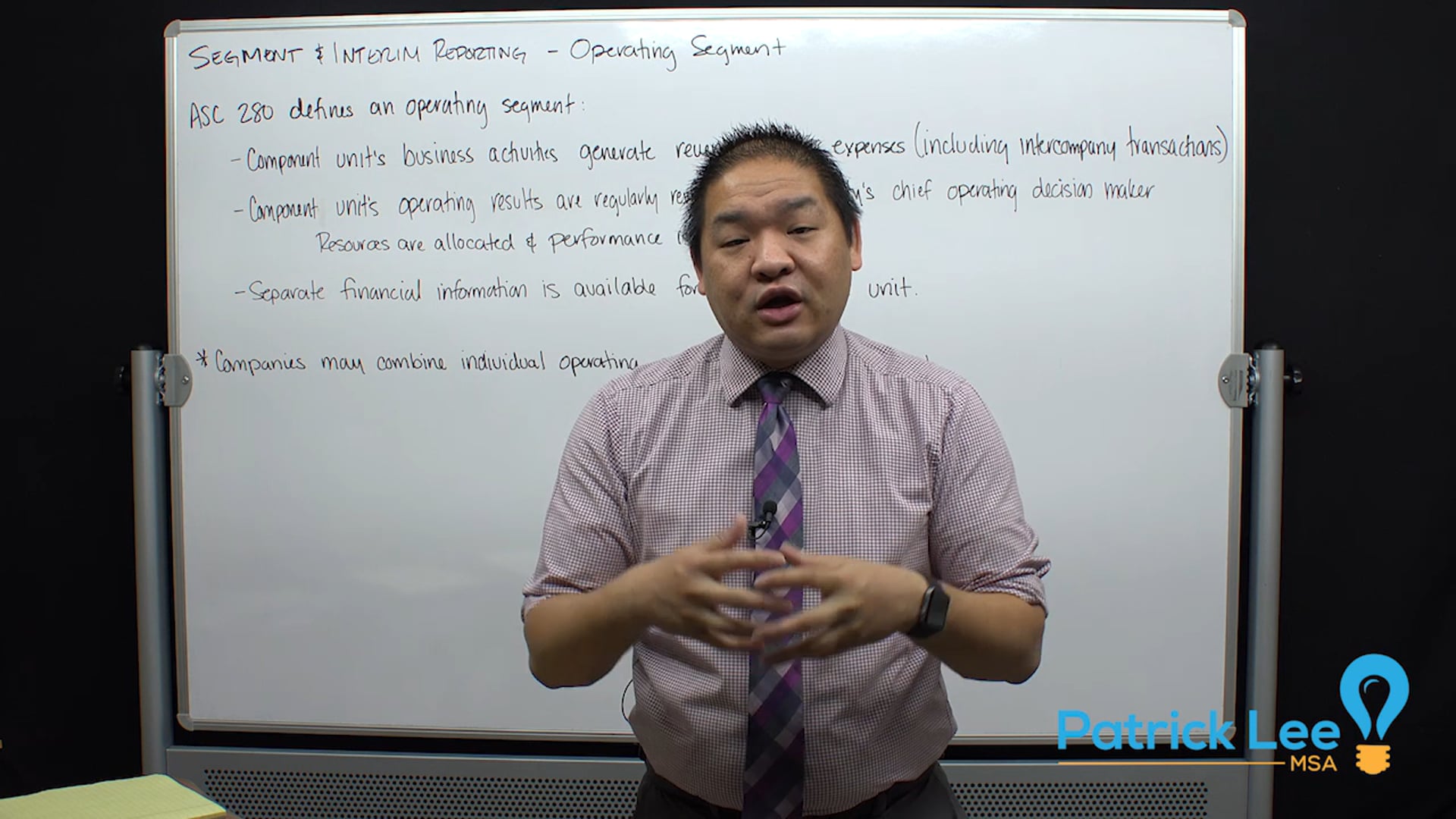 Lesson 9.1 - Segment and Interim Reporting - Operating Segment