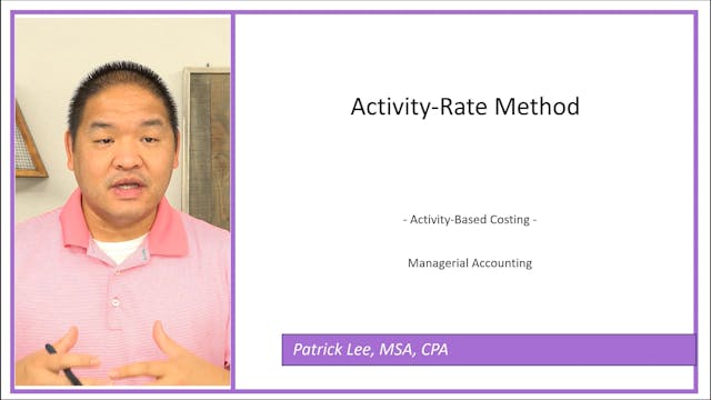 Lesson 4.8 - Activity-Rate Method