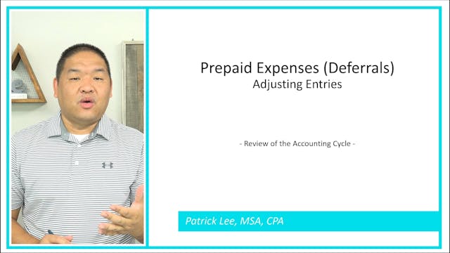 Lesson 2.6 - Prepaid Expenses - Defer...