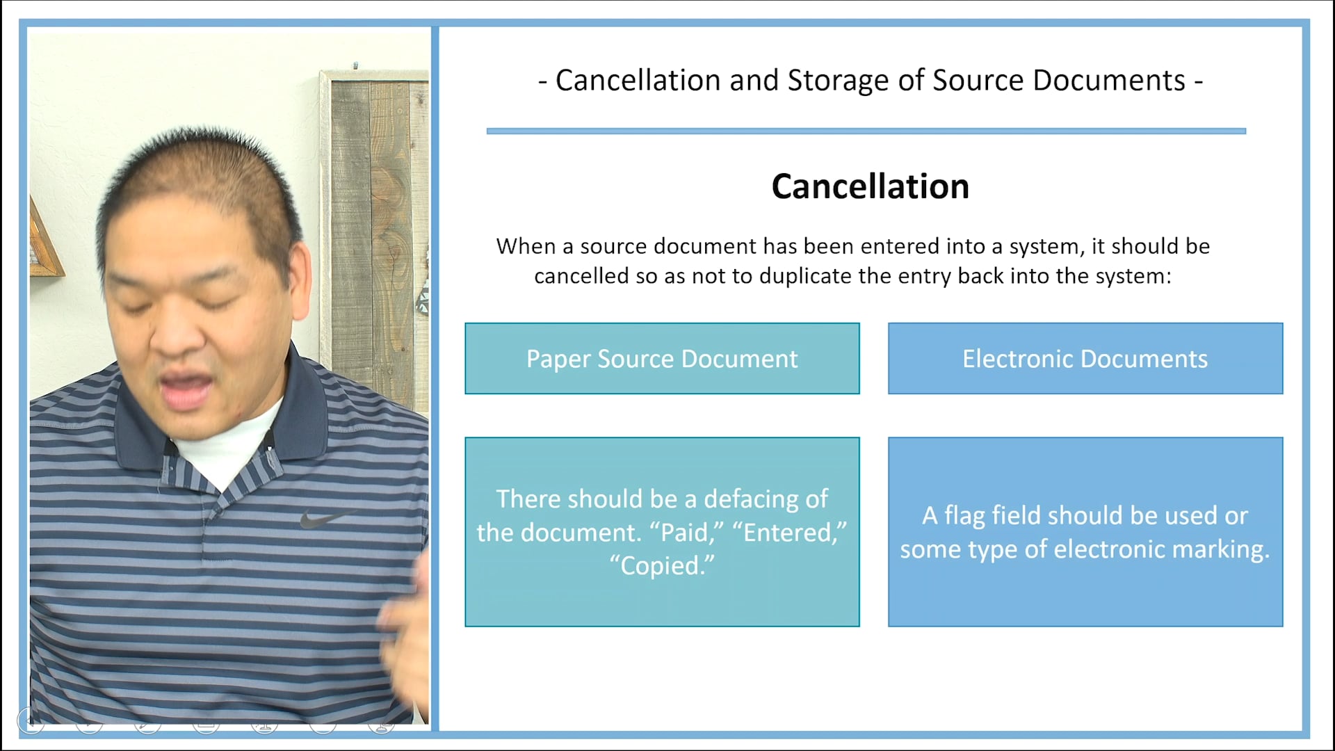Lesson 9.5 - Cancellation and Storage of Source Documents